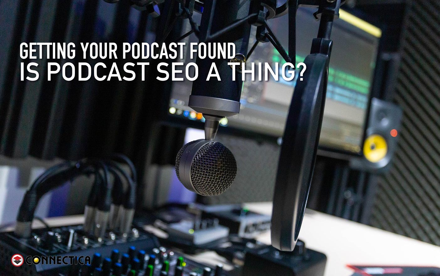 Podcast SEO Tips To Get Your Audio Content Discovered